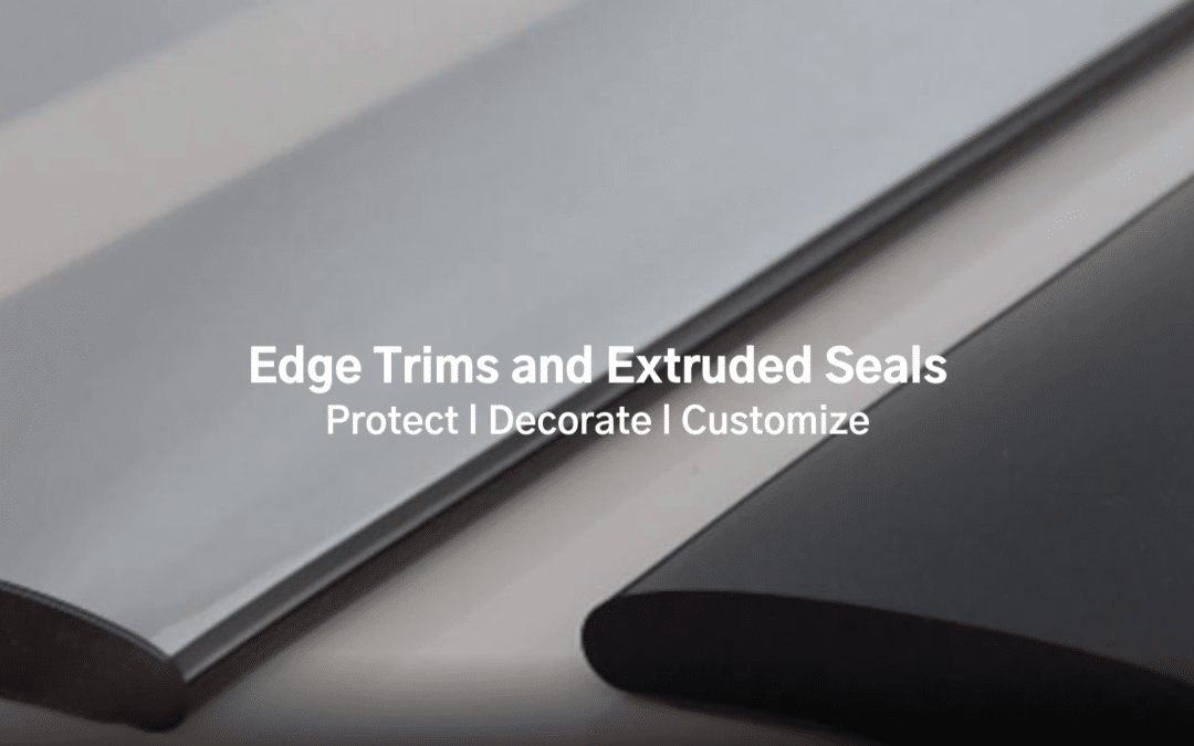 Protection and Aesthetics in Manufactured Trims and Seals